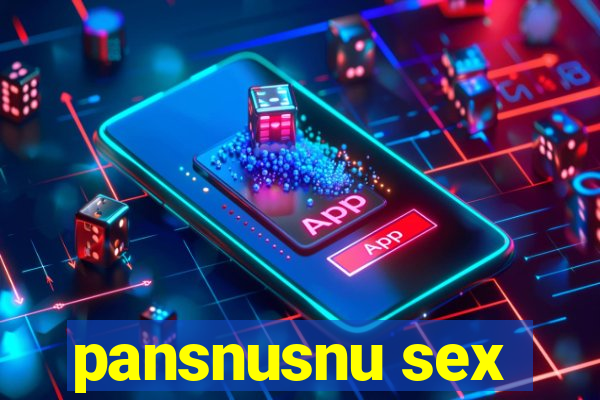 pansnusnu sex